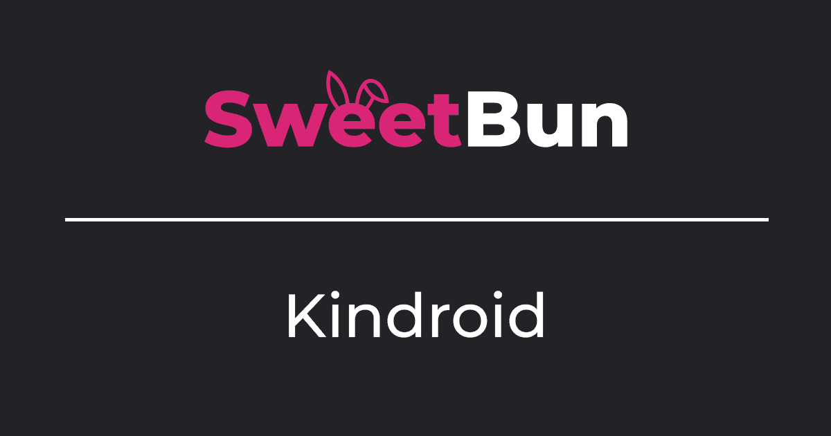 SweetBun compared with Kindroid